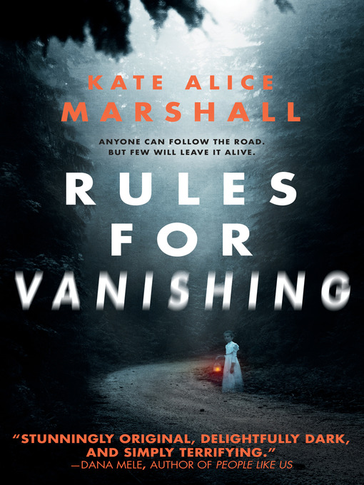 Title details for Rules for Vanishing by Kate Alice Marshall - Available